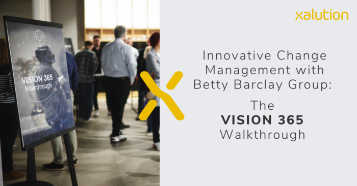 Innovative Change Management with Betty Barclay: The VISION 365 Walkthrough